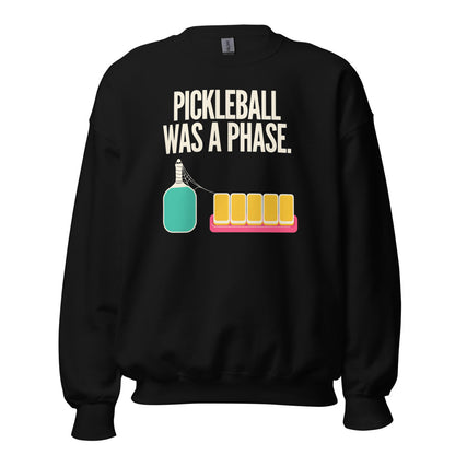Pickleball Was A Phase funny mahjong crewneck sweatshirt — Black, front