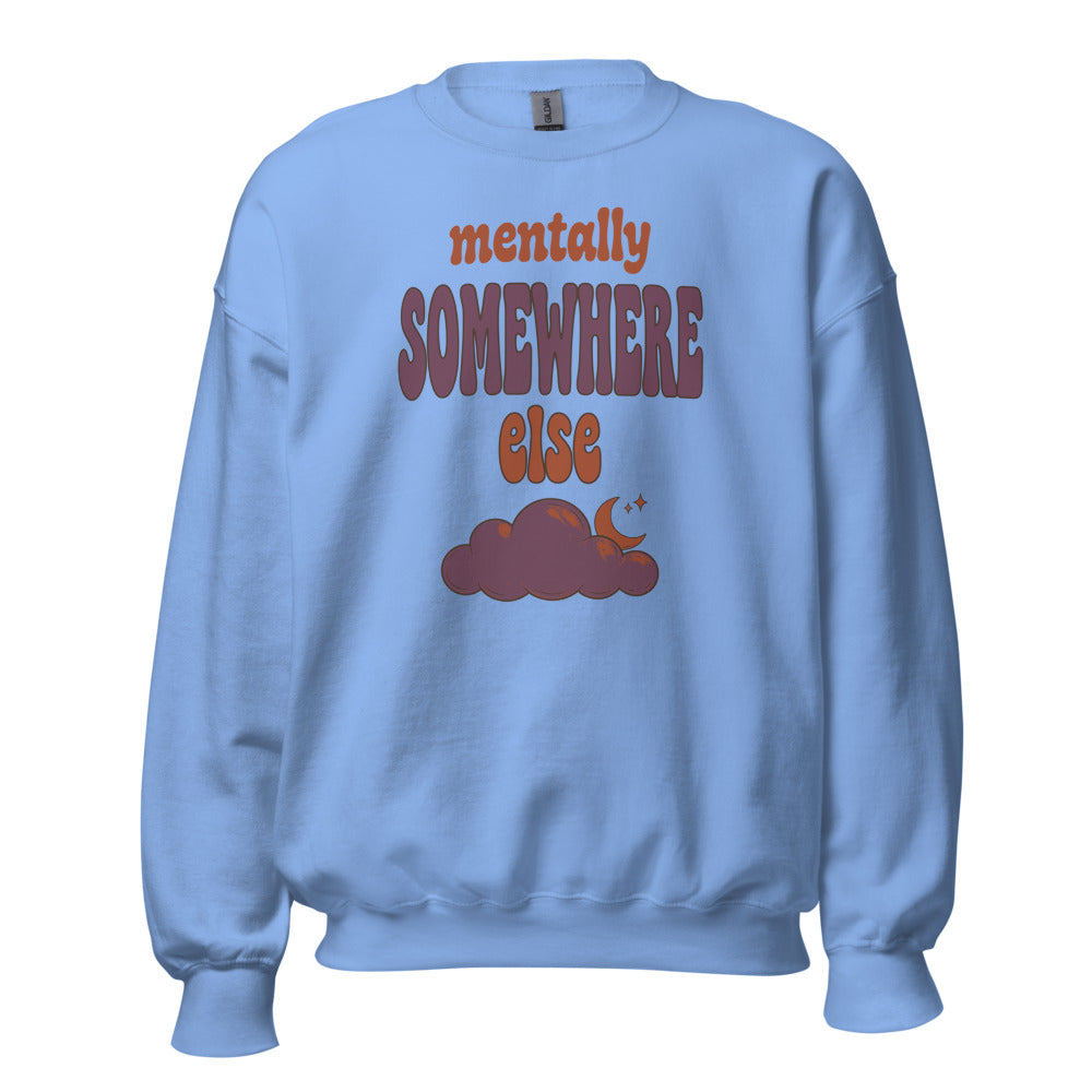 Mentally Somewhere Else soft retro daydream mental health crewneck sweatshirt — Carolina Blue, front