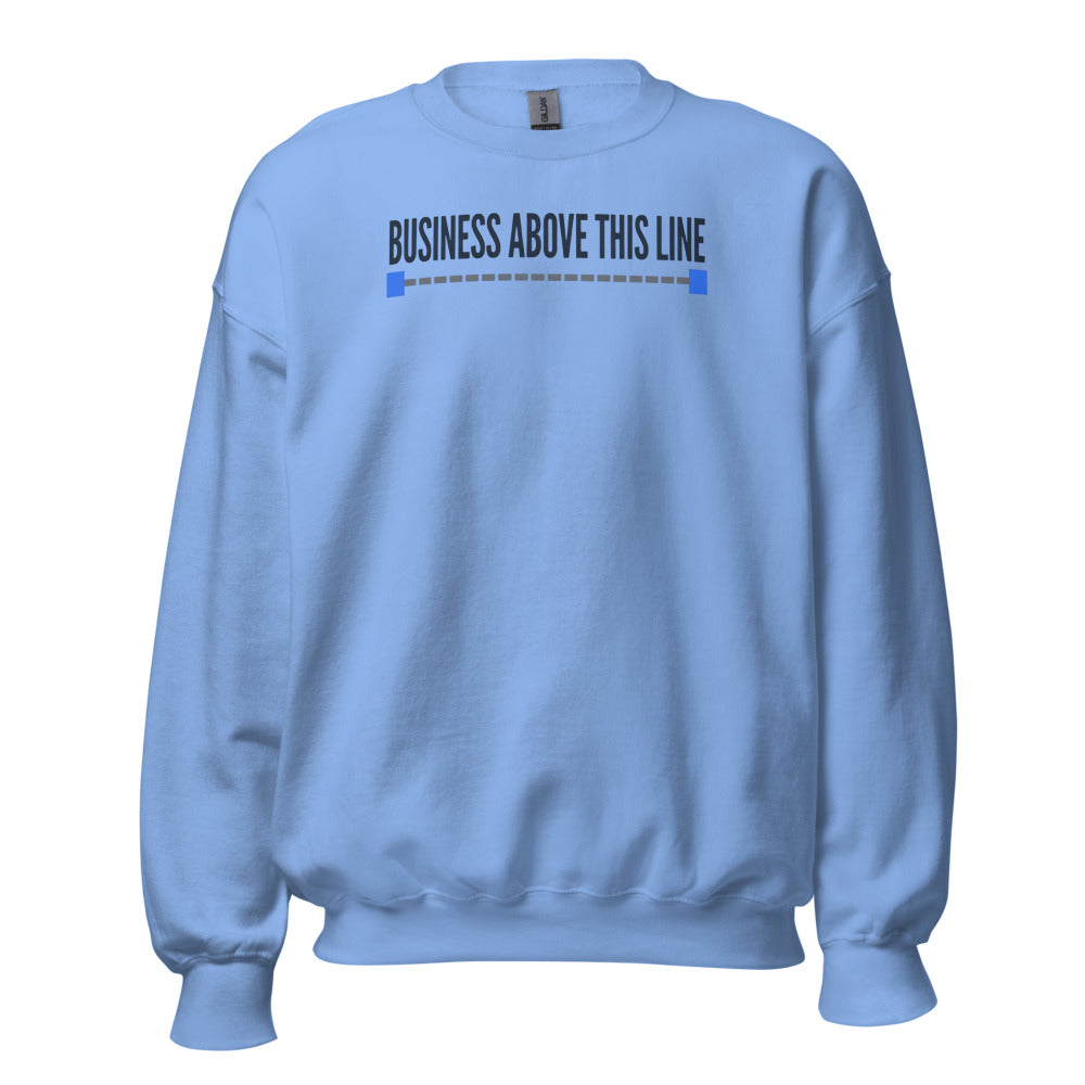 Business Above This Line crewneck sweatshirt — Carolina Blue, front