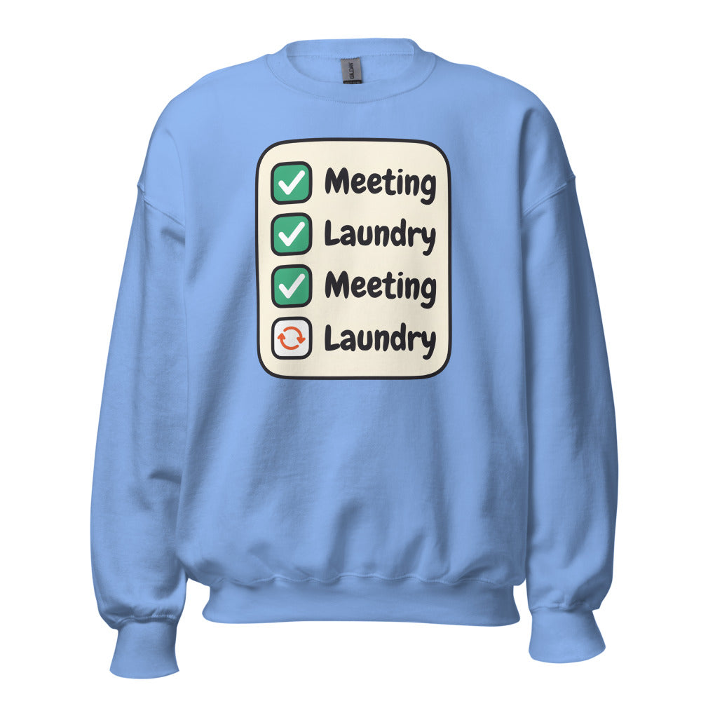 Meeting Laundry funny work from home crewneck sweatshirt — Carolina Blue, front