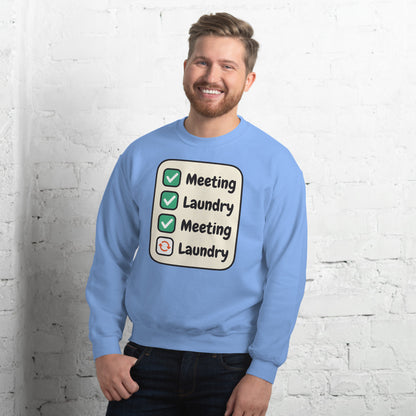 Meeting Laundry funny work from home crewneck sweatshirt — Carolina Blue, on model