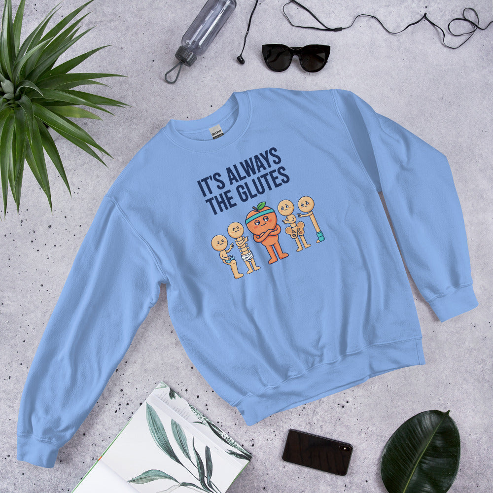 Always The Glutes funny physical therapy crewneck sweatshirt — Carolina Blue, flat lay