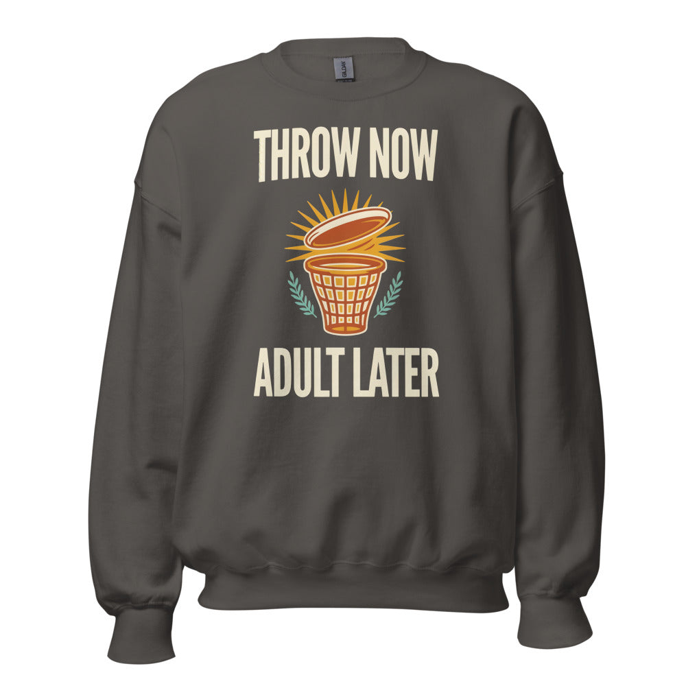Throw Now Adult Later disc golf retro crewneck sweatshirt — Charcoal, front
