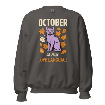 October Is My Love Language retro Halloween black cat crewneck sweatshirt — Charcoal, front