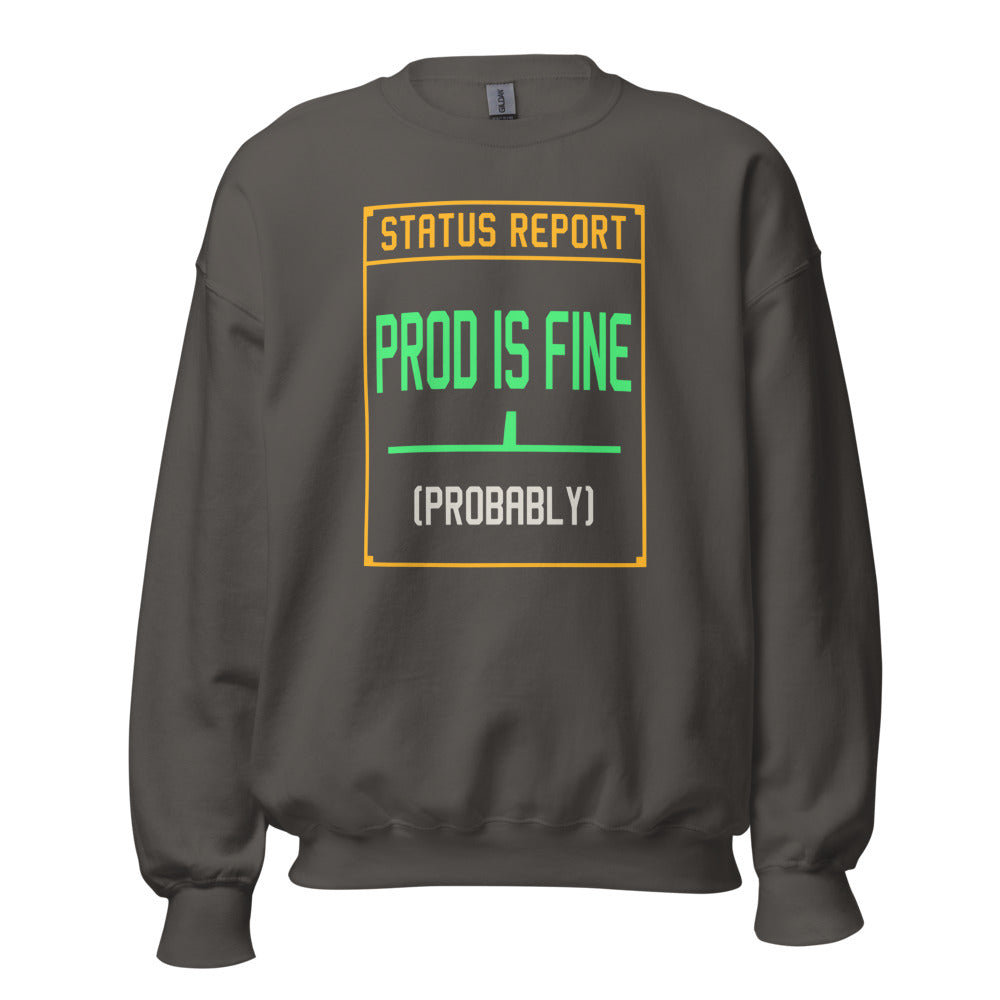 Prod Is Fine programmer crewneck — Charcoal, front