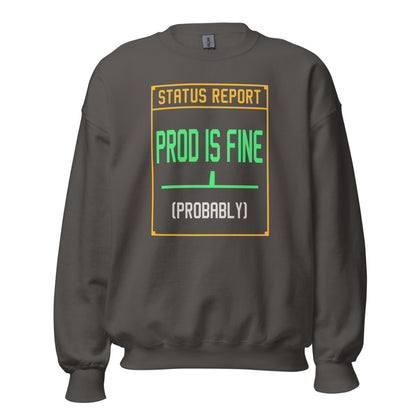 Prod Is Fine programmer crewneck — Charcoal, front