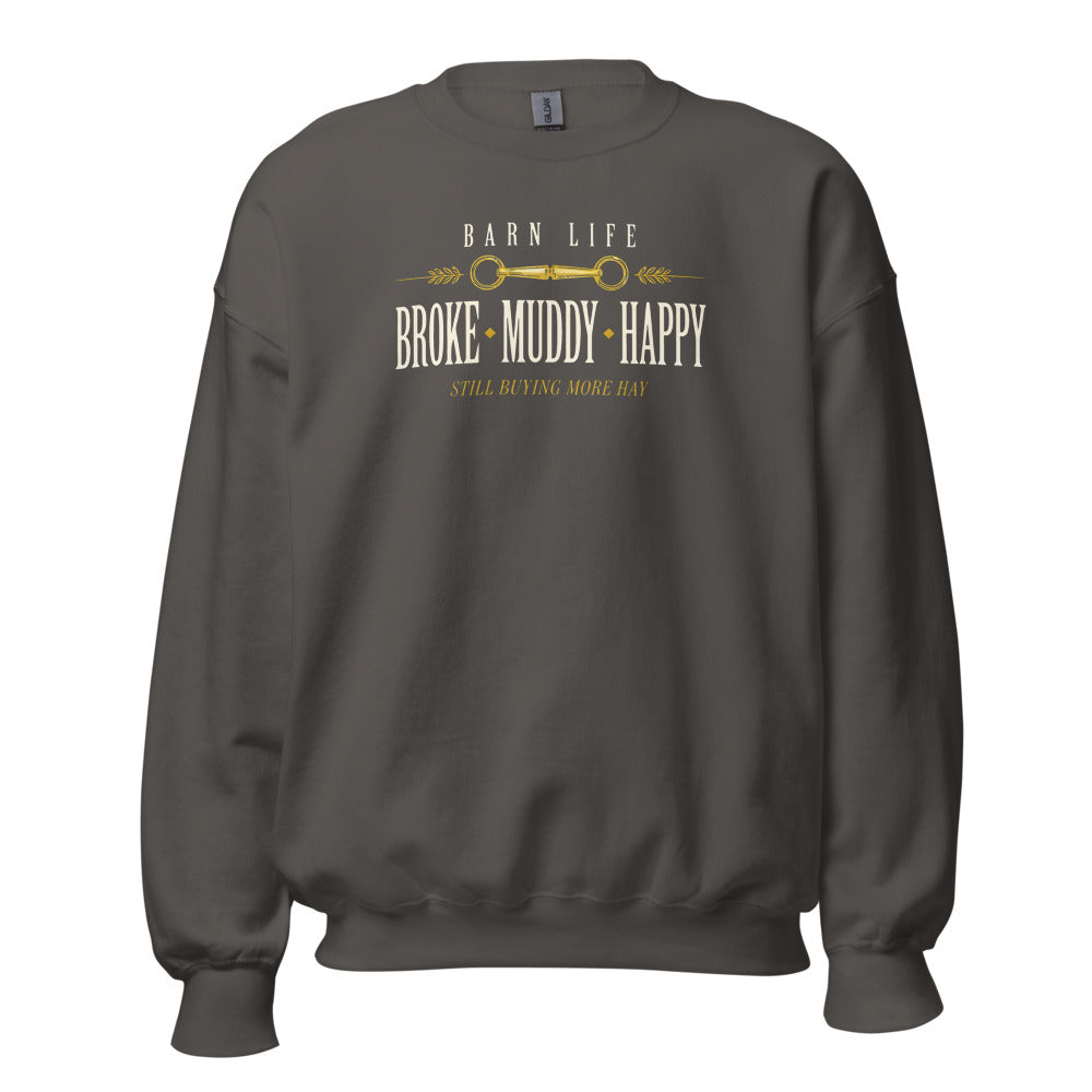 Broke Muddy Happy funny barn life equestrian crewneck sweatshirt — Charcoal, front