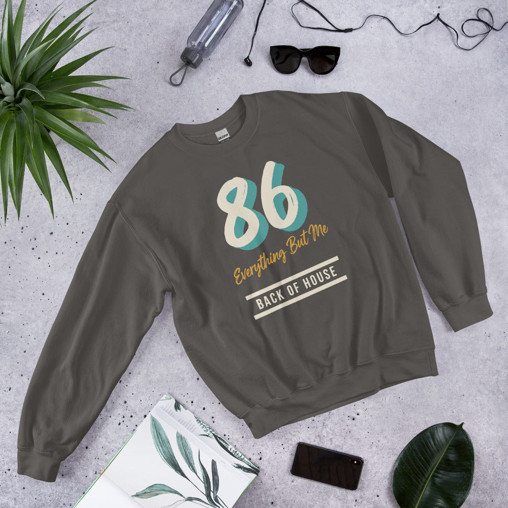 86 Everything But Me line cook back of house crewneck sweatshirt — Charcoal, flat lay