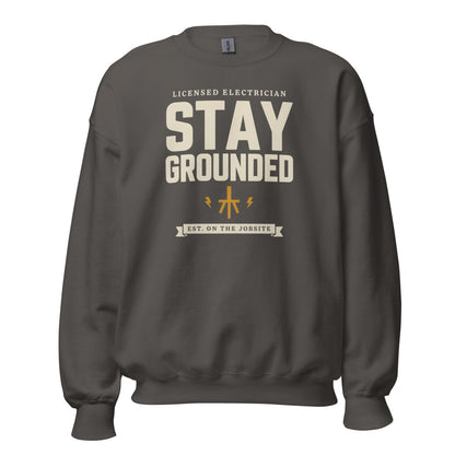 Stay Grounded funny electrician crewneck — Charcoal, front