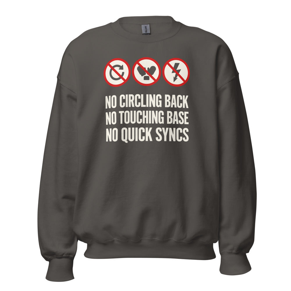 No Circling Back corporate jargon prohibition signs crewneck sweatshirt — Charcoal, front