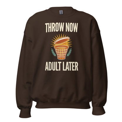Throw Now Adult Later disc golf retro crewneck sweatshirt — Dark Chocolate, front