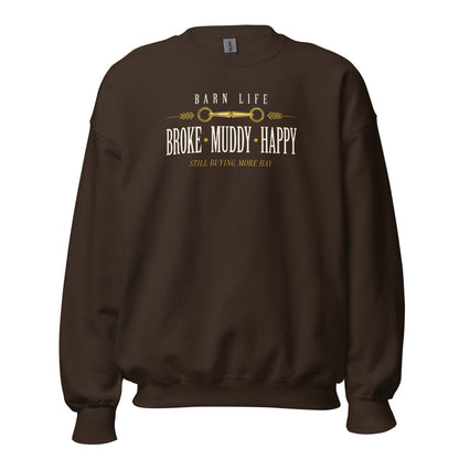 Broke Muddy Happy funny barn life equestrian crewneck sweatshirt — Dark Chocolate, front