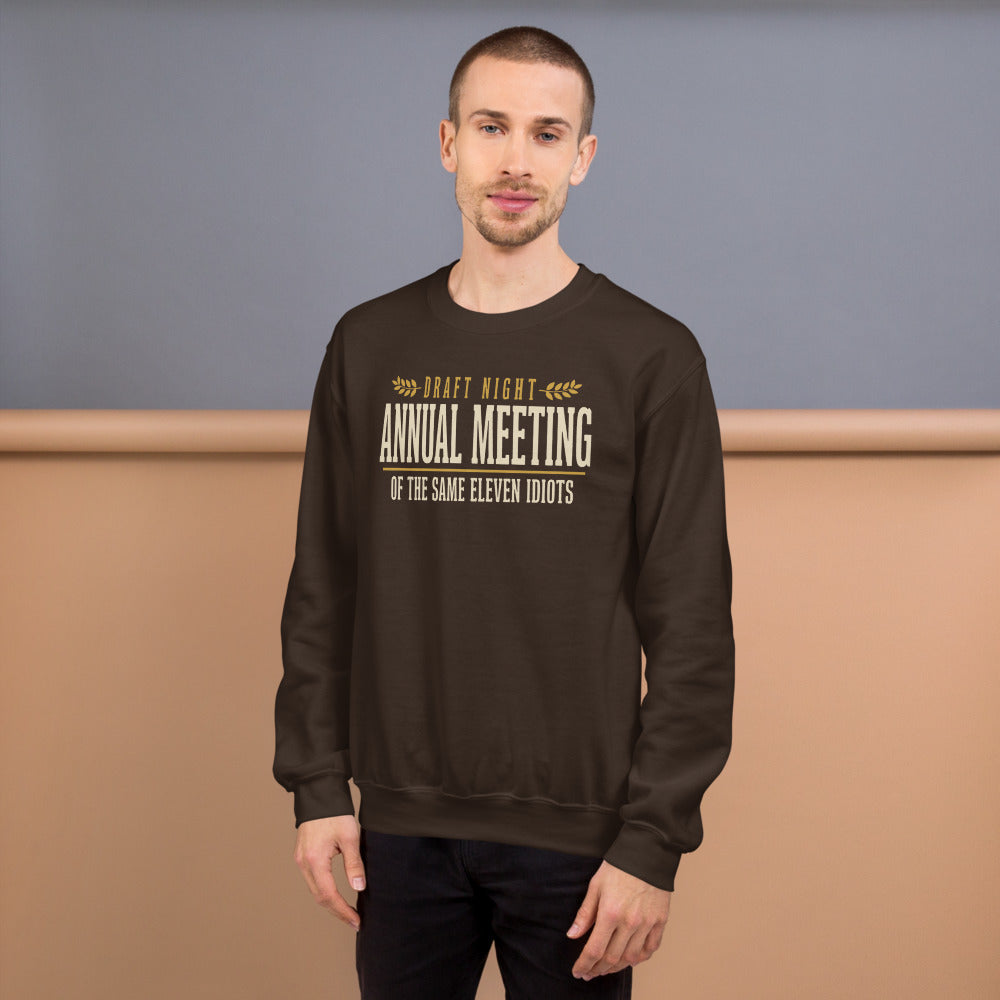 Annual Meeting of the Same Eleven Idiots funny fantasy football draft crewneck sweatshirt — Dark Chocolate, on model