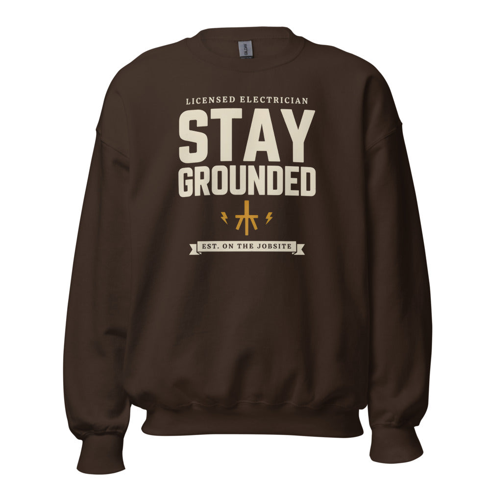 Stay Grounded funny electrician crewneck — Dark Chocolate, front