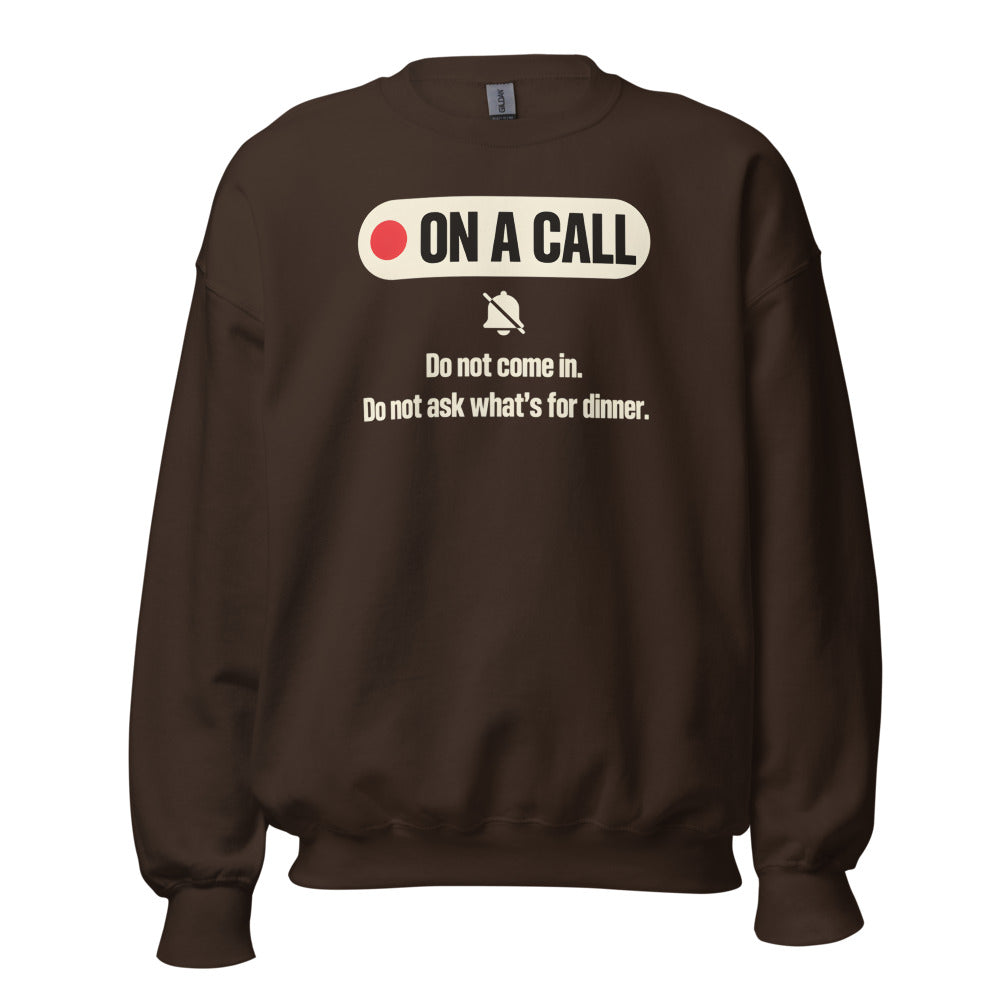 On A Call do not disturb status crewneck sweatshirt — Dark Chocolate, front