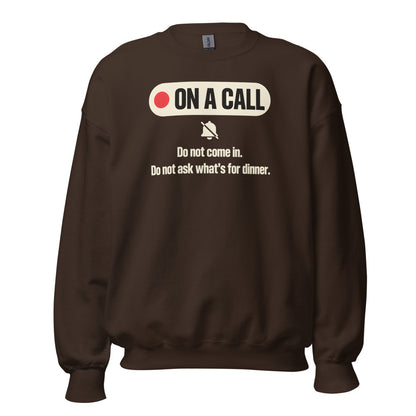 On A Call do not disturb status crewneck sweatshirt — Dark Chocolate, front
