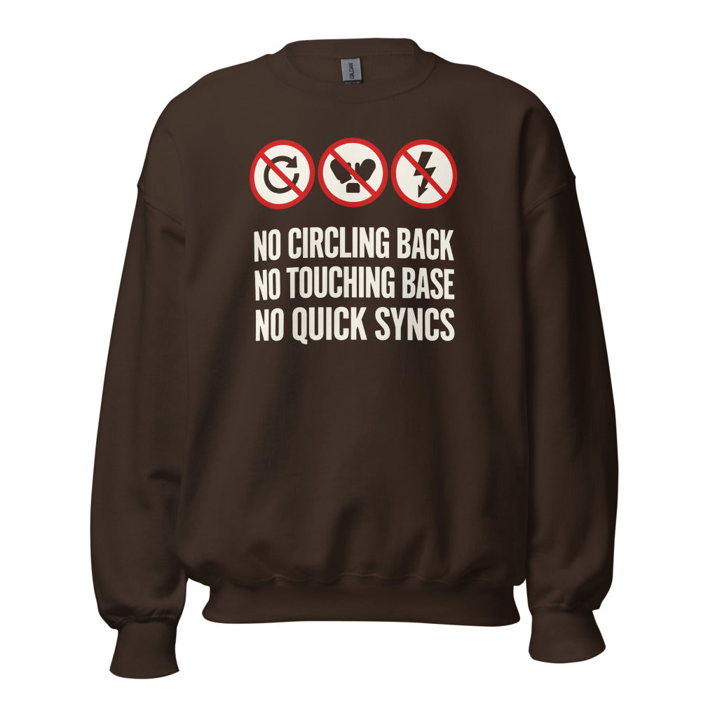 No Circling Back corporate jargon prohibition signs crewneck sweatshirt — Dark Chocolate, front