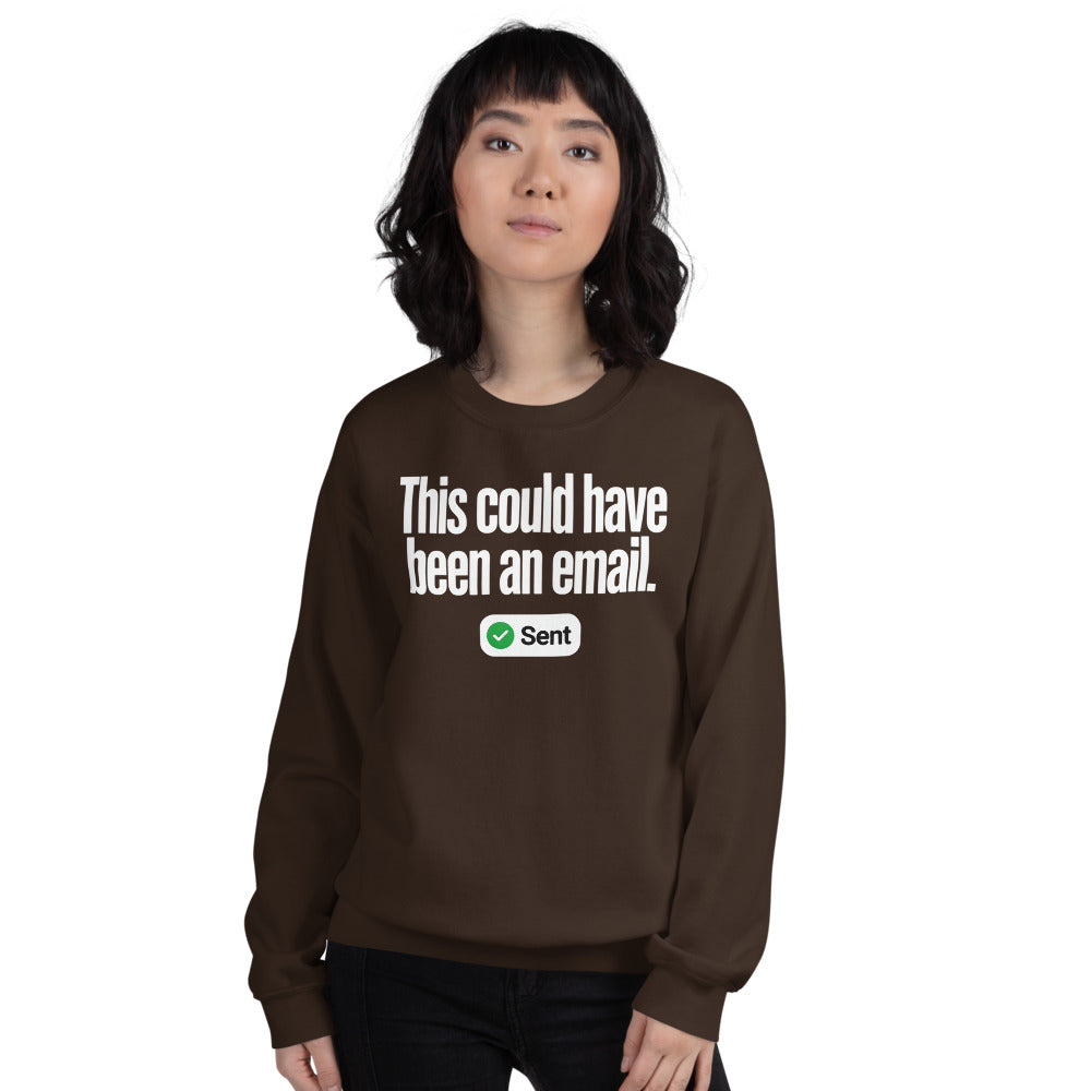 This Could Have Been An Email crewneck sweatshirt — Dark Chocolate, on model