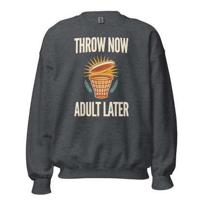 Throw Now Adult Later disc golf retro crewneck sweatshirt — Dark Heather, front