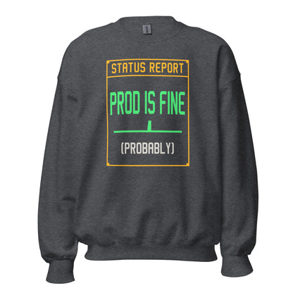 Prod Is Fine programmer crewneck — Dark Heather, front