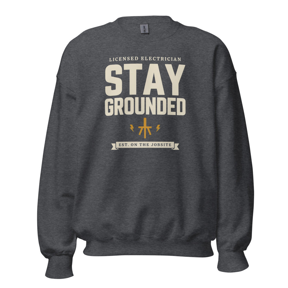 Stay Grounded funny electrician crewneck — Dark Heather, front