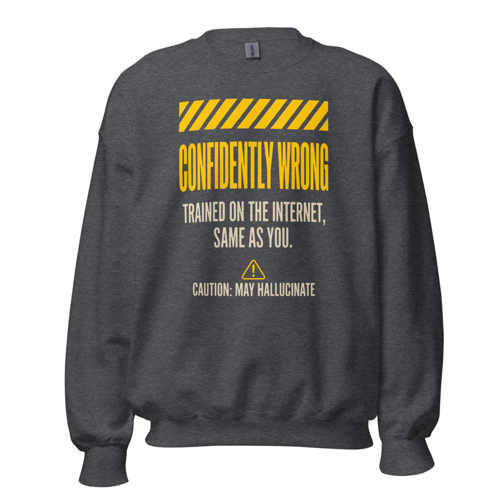 Confidently Wrong AI hazard-label crewneck sweatshirt — Dark Heather, front