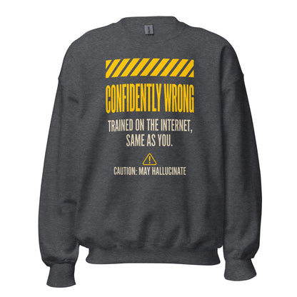Confidently Wrong AI hazard-label crewneck sweatshirt — Dark Heather, front
