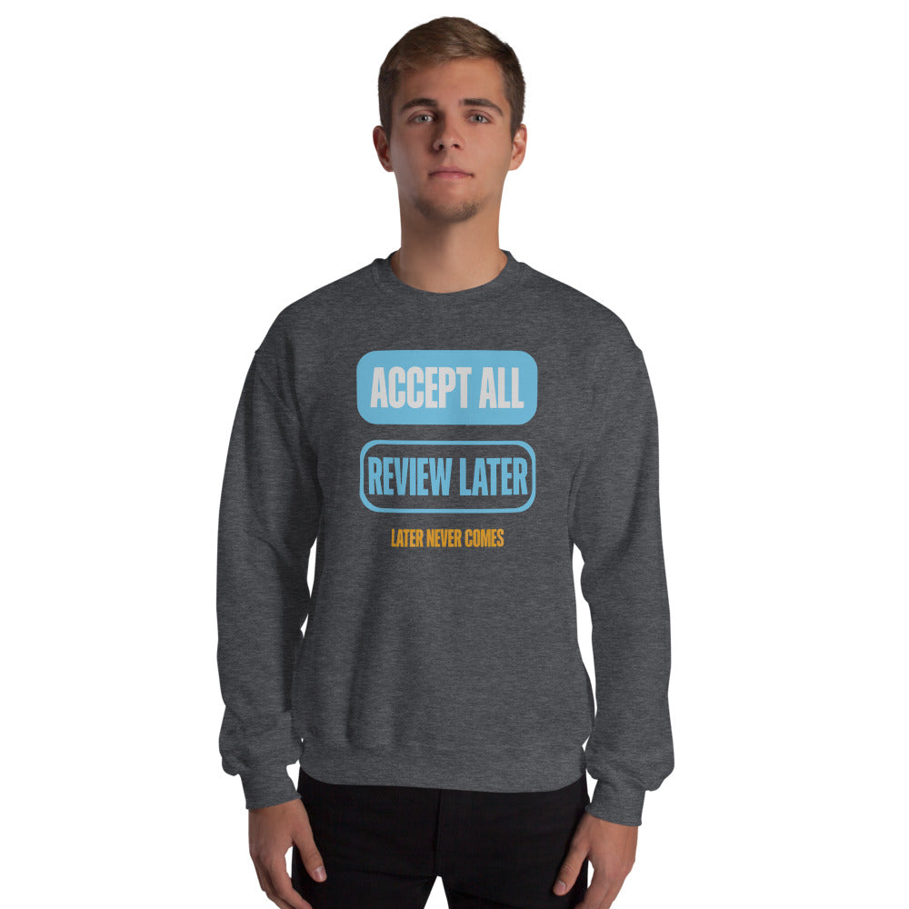 Accept All Review Later crewneck sweatshirt — Dark Heather, on model
