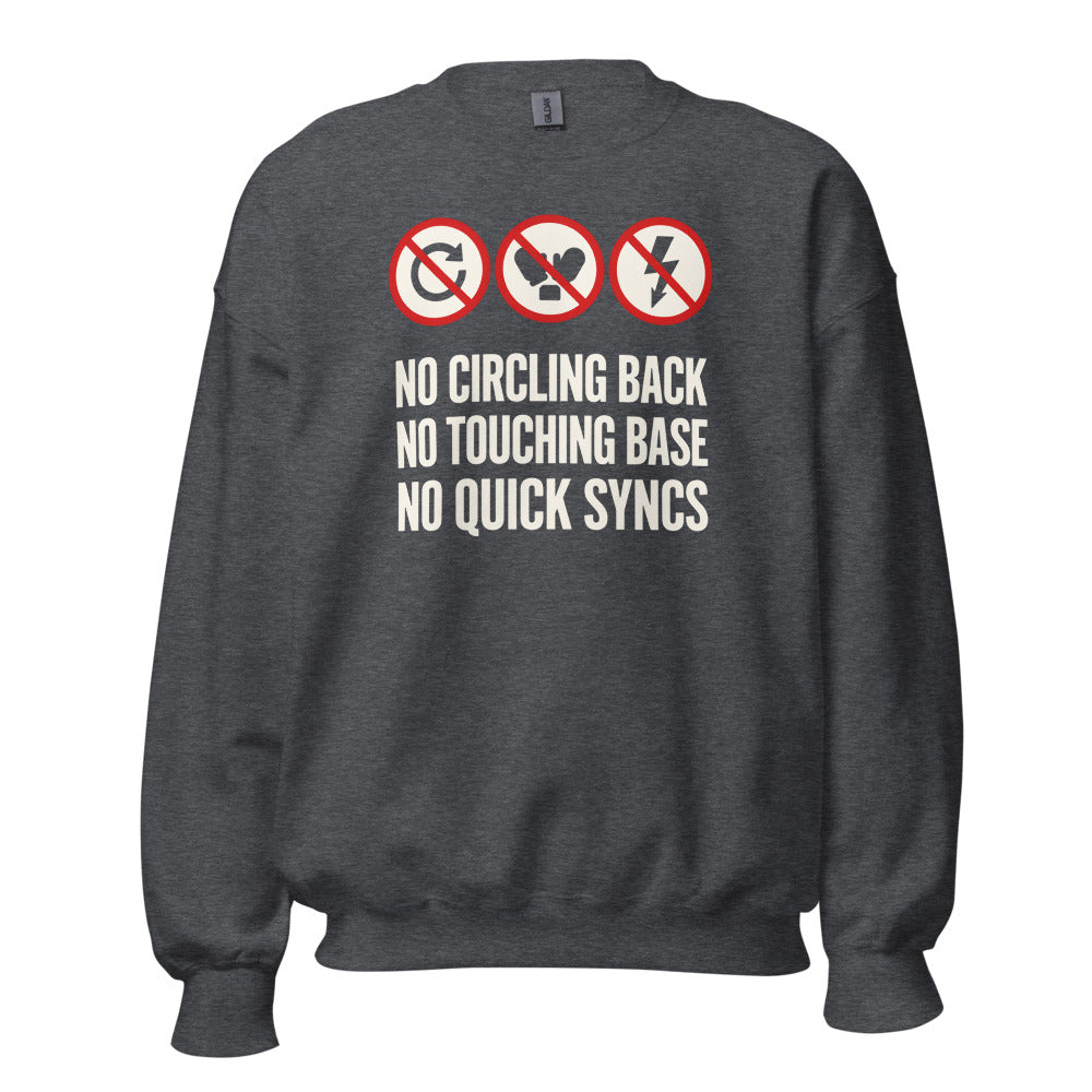 No Circling Back corporate jargon prohibition signs crewneck sweatshirt — Dark Heather, front