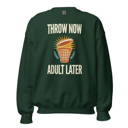Throw Now Adult Later disc golf retro crewneck sweatshirt — Forest Green, front