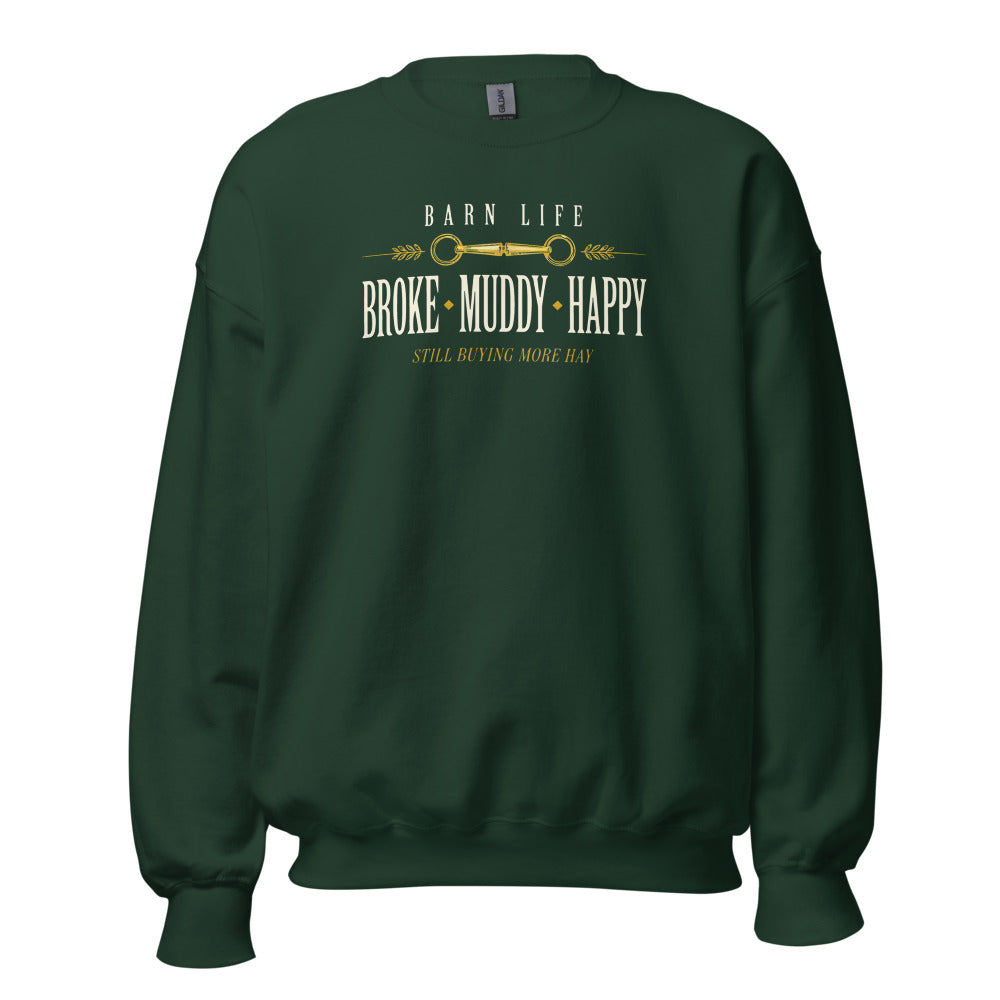 Broke Muddy Happy funny barn life equestrian crewneck sweatshirt — Forest Green, front