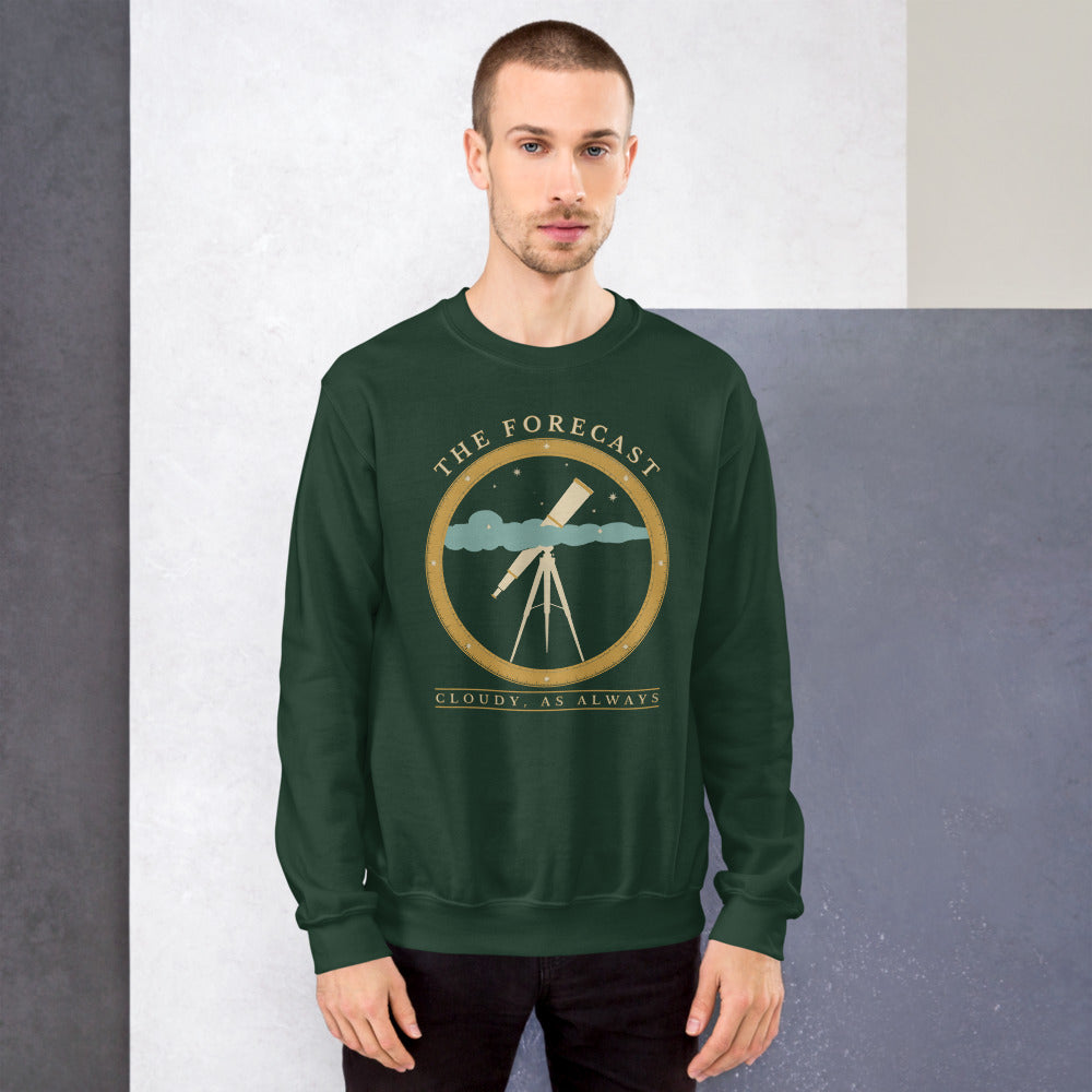 The Forecast Cloudy As Always funny astronomy crewneck sweatshirt — Forest Green, on model