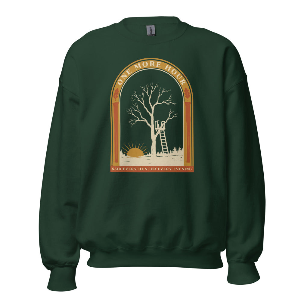 One More Hour funny deer hunting crewneck — Forest Green, front