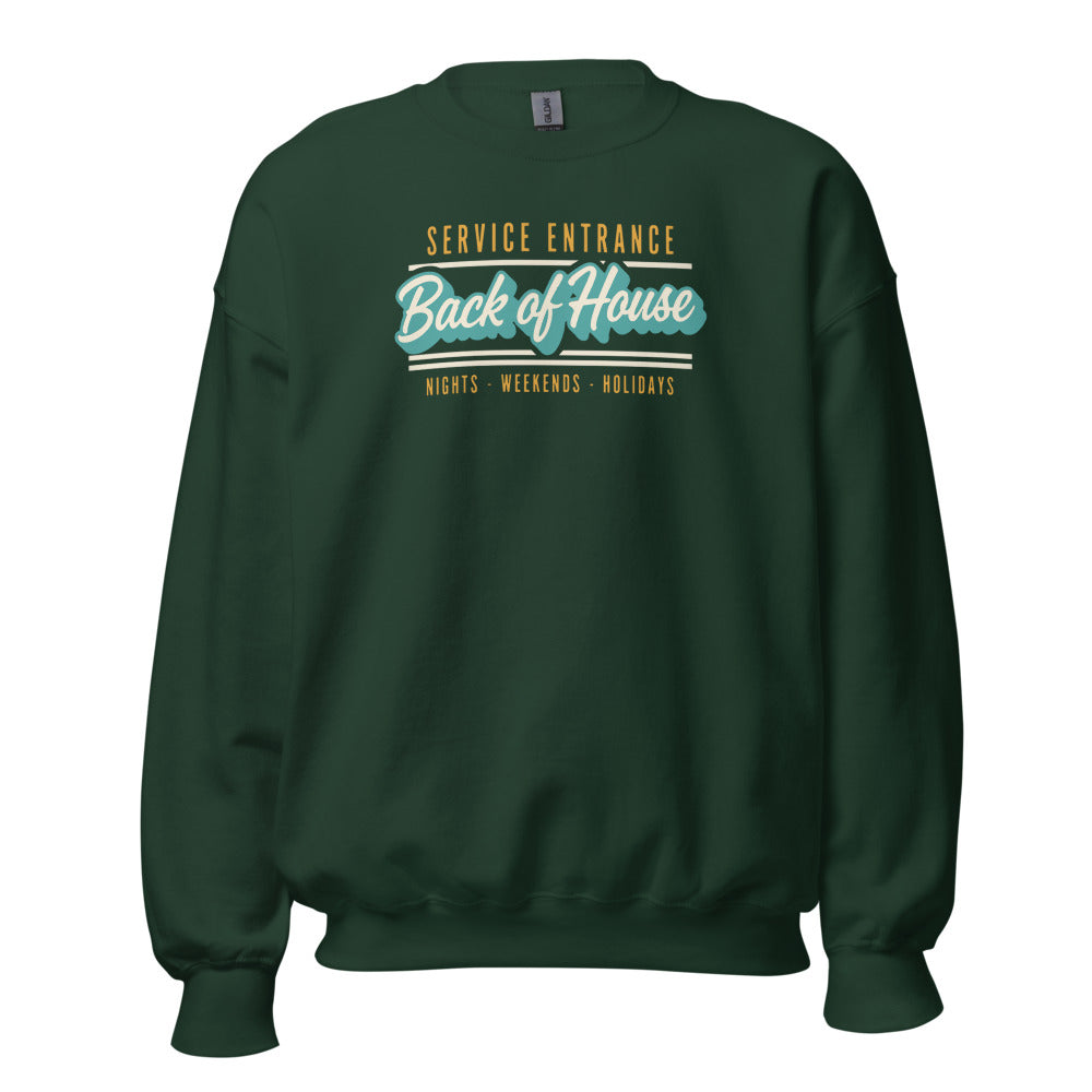 Back of House line cook retro diner service sign crewneck sweatshirt — Forest Green, front