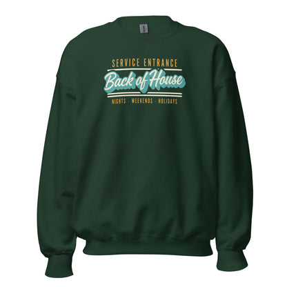 Back of House line cook retro diner service sign crewneck sweatshirt — Forest Green, front