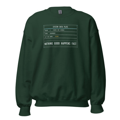 Nothing Good Happens Fast reef system data plate saltwater aquarium crewneck sweatshirt — Forest Green, front