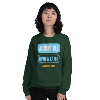 Accept All Review Later crewneck sweatshirt — Forest Green, on model