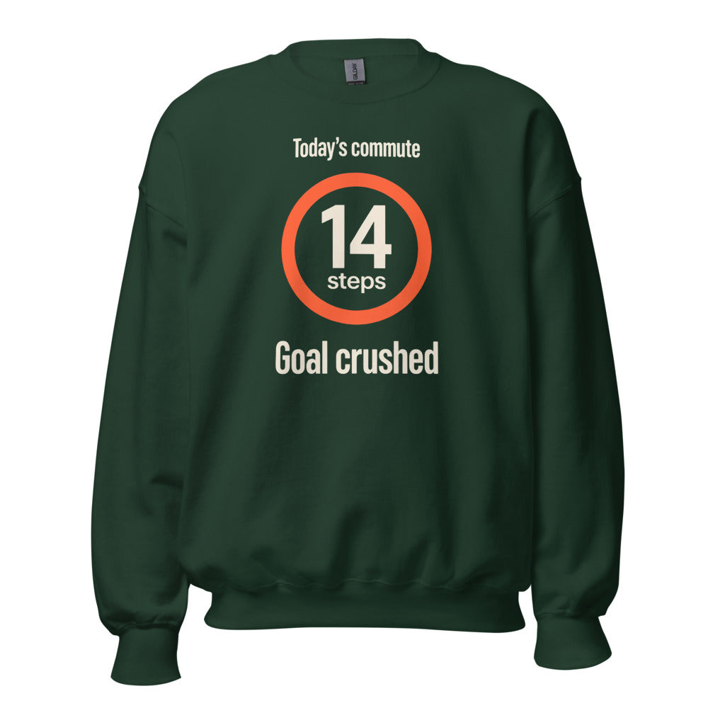 Today's Commute 14 Steps work from home crewneck sweatshirt — Forest Green, front