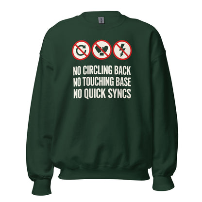 No Circling Back corporate jargon prohibition signs crewneck sweatshirt — Forest Green, front
