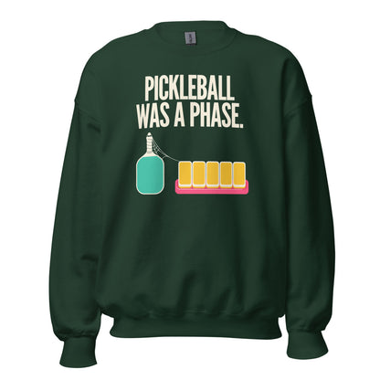 Pickleball Was A Phase funny mahjong crewneck sweatshirt — Forest Green, front