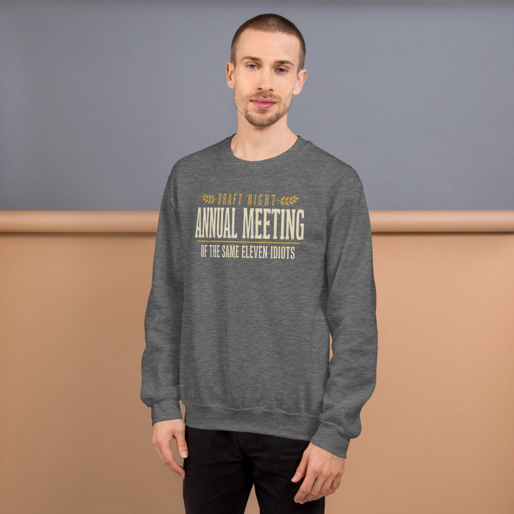 Annual Meeting of the Same Eleven Idiots funny fantasy football draft crewneck sweatshirt — Graphite Heather, on model
