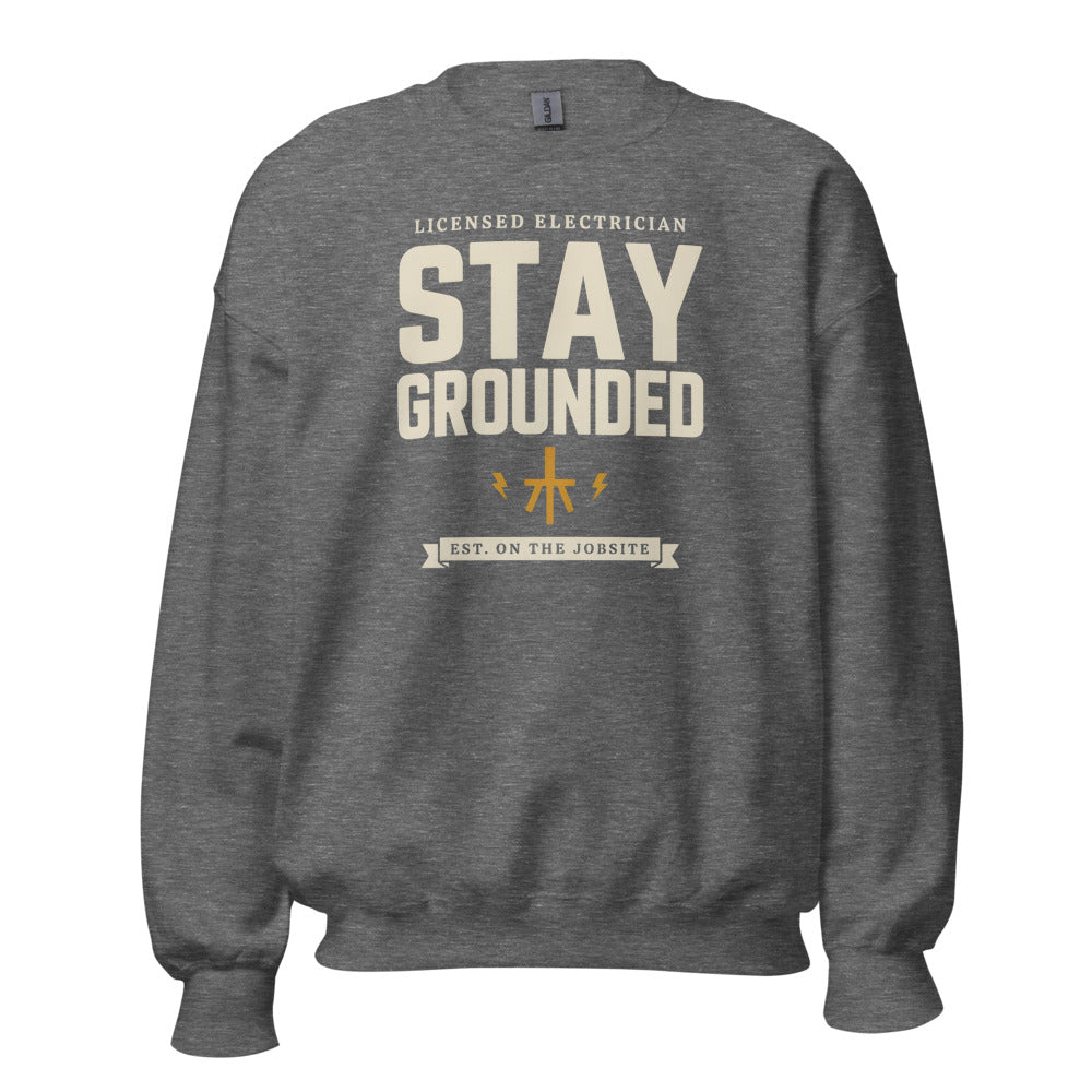 Stay Grounded funny electrician crewneck — Graphite Heather, front