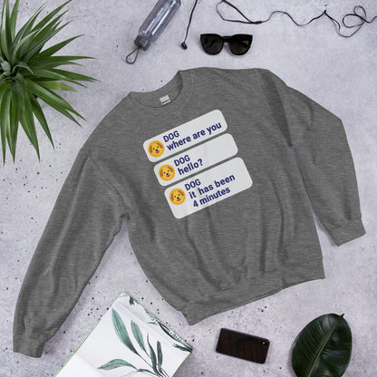 It Has Been 4 Minutes funny dog dad crewneck sweatshirt — Graphite Heather, flat lay