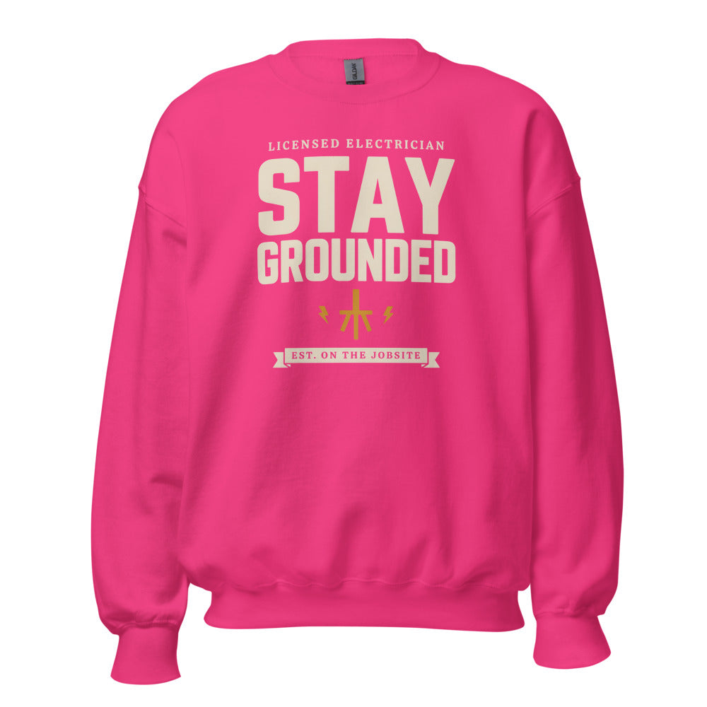 Stay Grounded funny electrician crewneck — Heliconia, front
