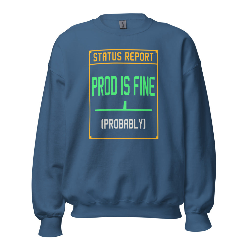 Prod Is Fine programmer crewneck — Indigo Blue, front