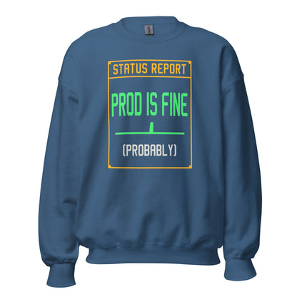 Prod Is Fine programmer crewneck — Indigo Blue, front