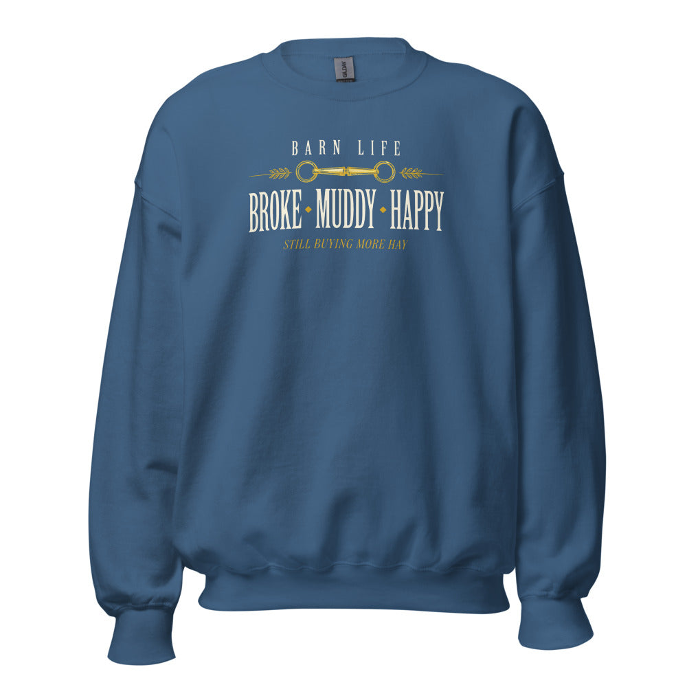 Broke Muddy Happy funny barn life equestrian crewneck sweatshirt — Indigo Blue, front