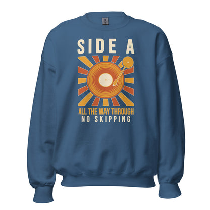 Side A No Skipping vinyl record crewneck sweatshirt — Indigo Blue, front