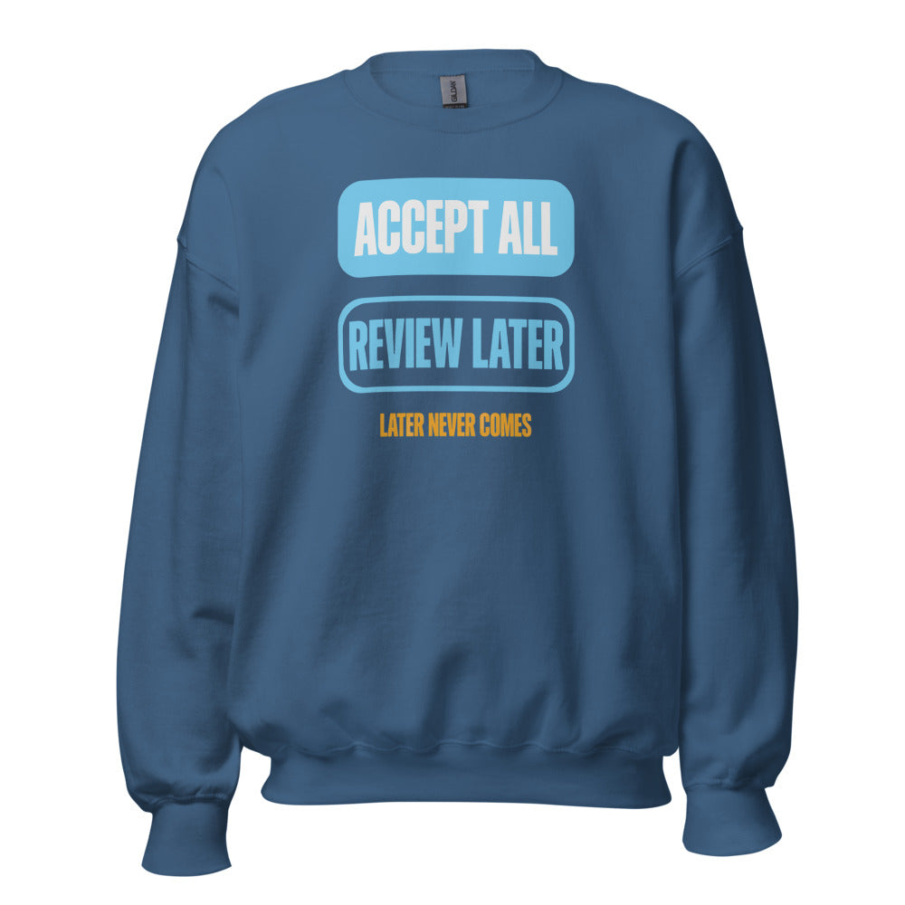 Accept All Review Later crewneck sweatshirt — Indigo Blue, front