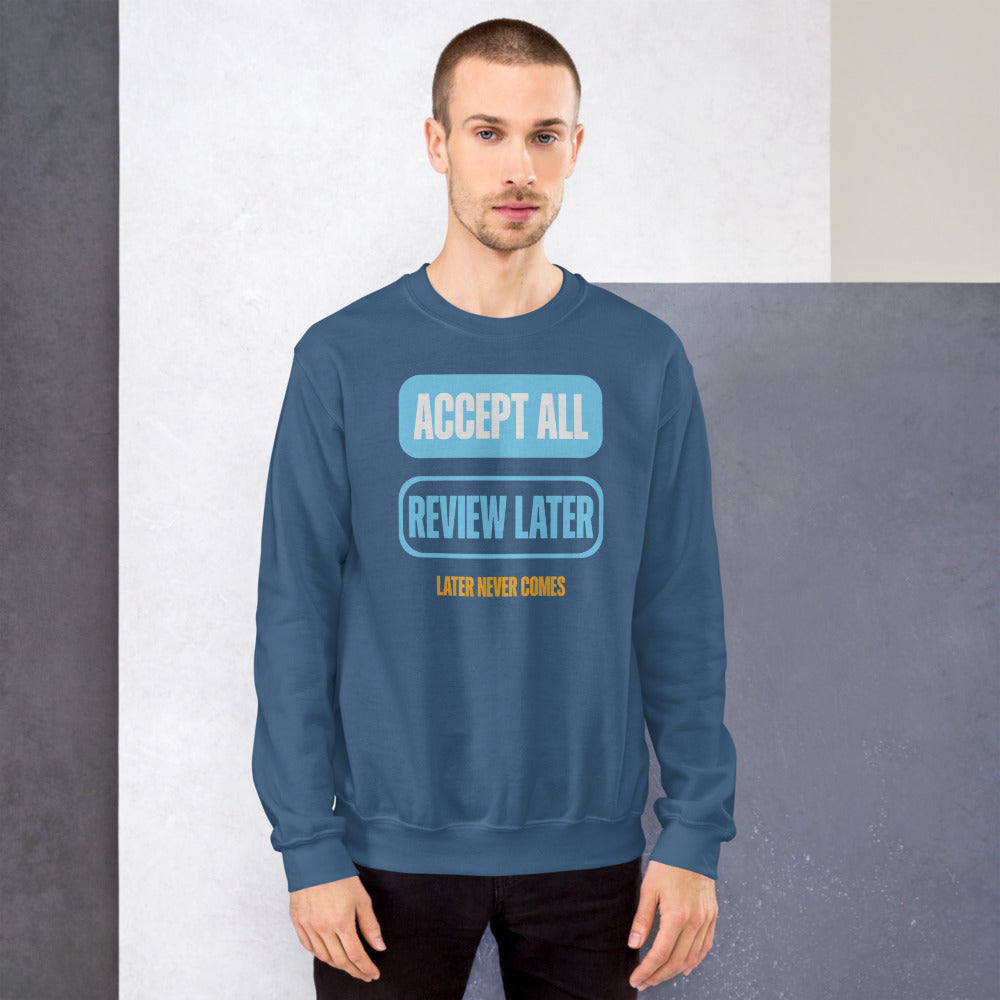Accept All Review Later crewneck sweatshirt — Indigo Blue, on model